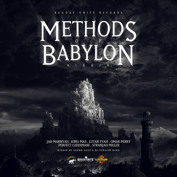 Methods of Babylon Riddim