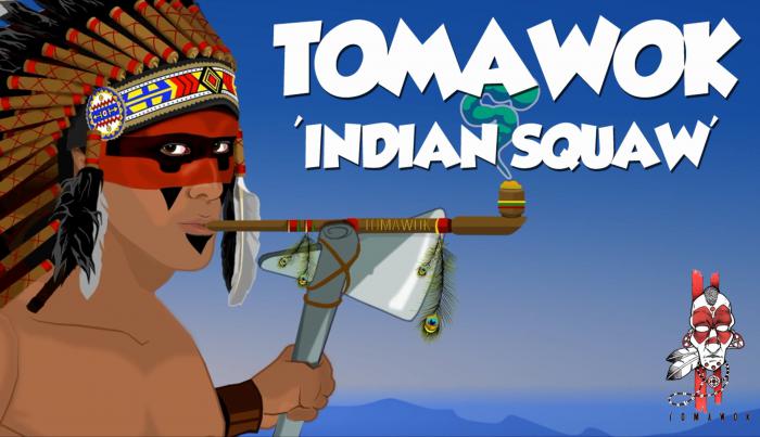 Tomawok : 'Indian Squaw' le clip 