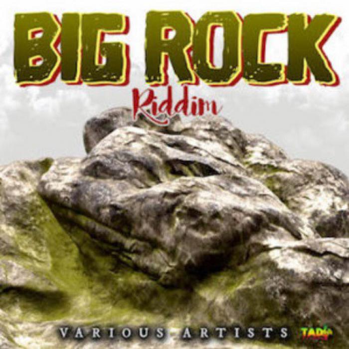 Big Rock Riddim