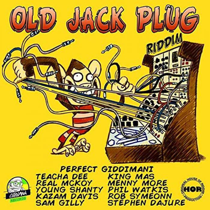 Old Jack Plug Riddim