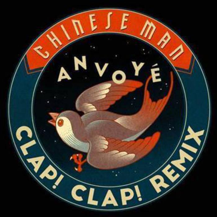 Clap ! Clap ! remixe Chinese Man 