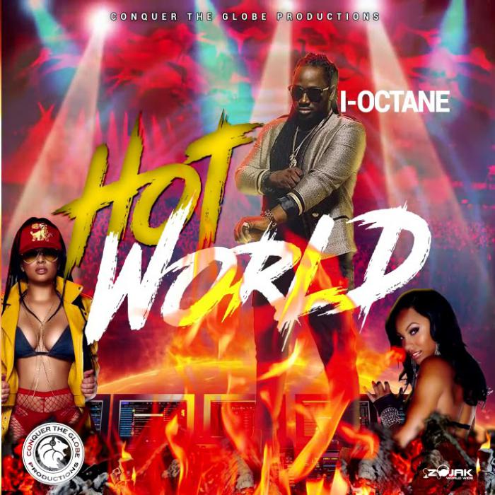 I-Octane avec le brûlant Hot World