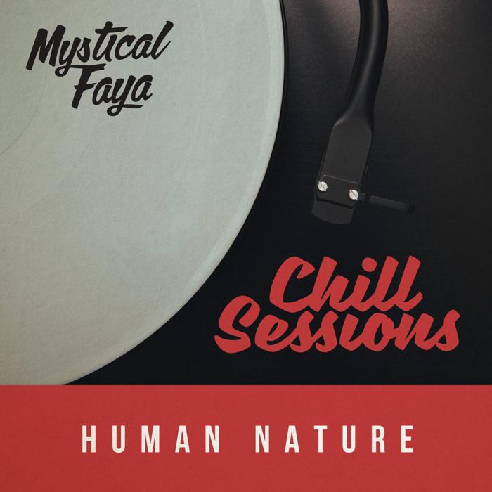 Nouvelle Chill Session pour Mystical Faya