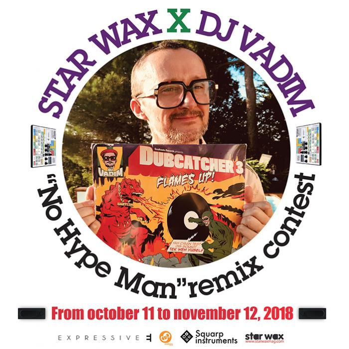 DJ Vadim lance un concours de remix avec Star Wax