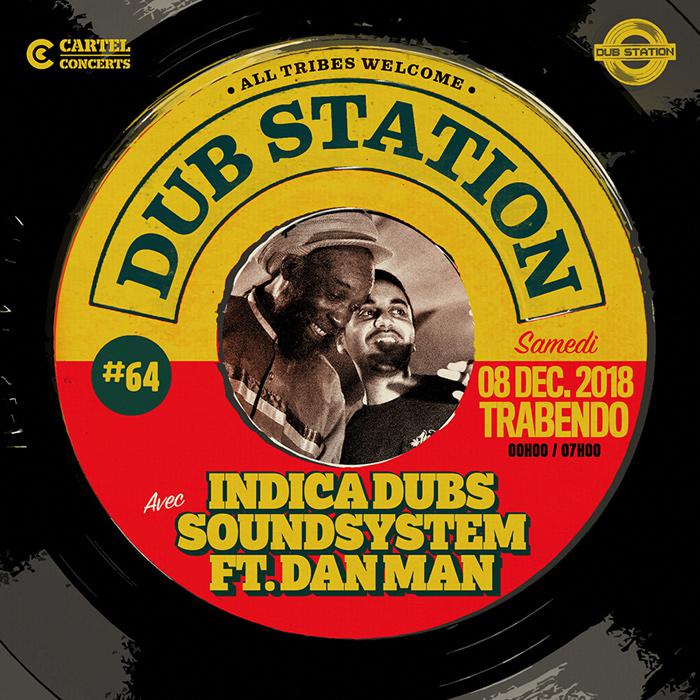 Paris Dub Station #64 avec Indica Dubs