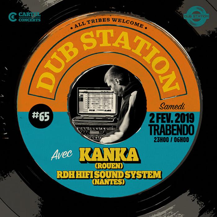 Paris Dub Station #65 avec Kanka
