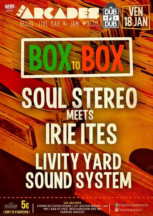 Soul Stereo & Irie Ites à Aix en Provence