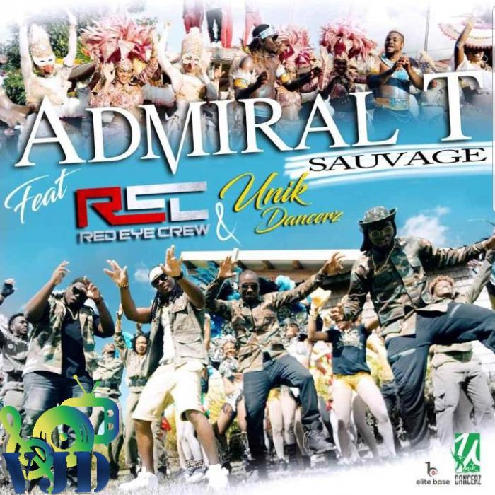 Admiral T & Red Eye Crew : 'Sauvage'