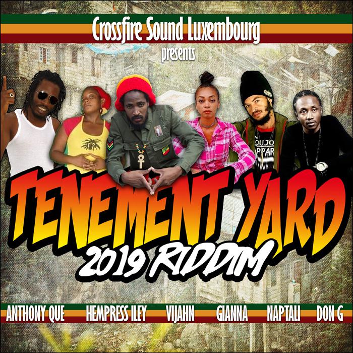 Tenement Yard Riddim chez Crossfire Sound