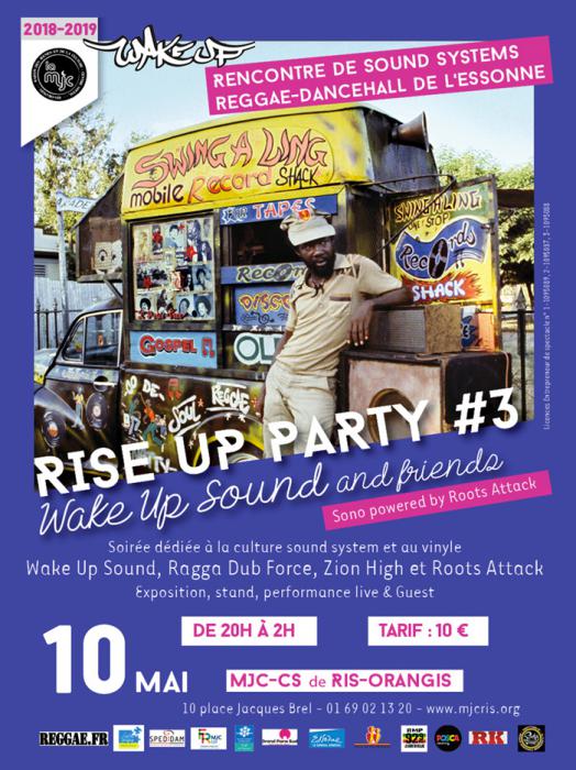 Rise Up Party à Ris-Orangis avec Wake Up Sound & Friends