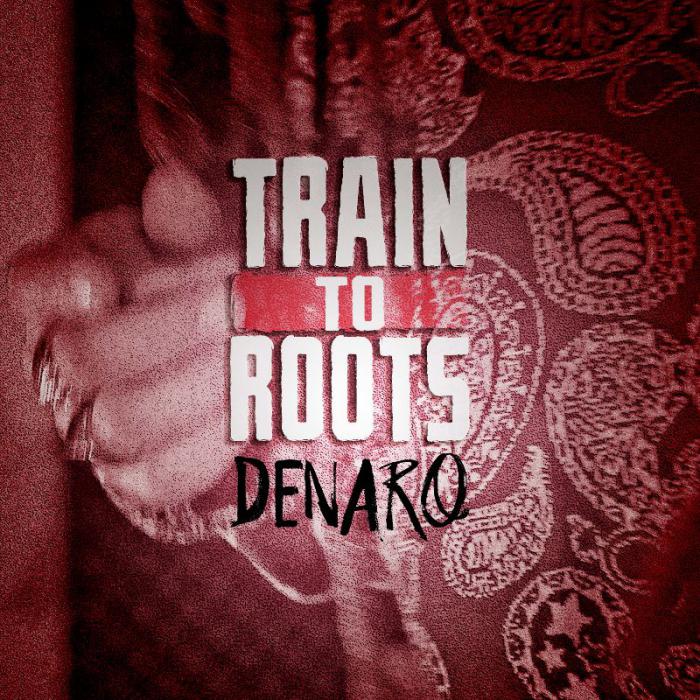 Train To Roots : 'Denaro' avant le nouvel album