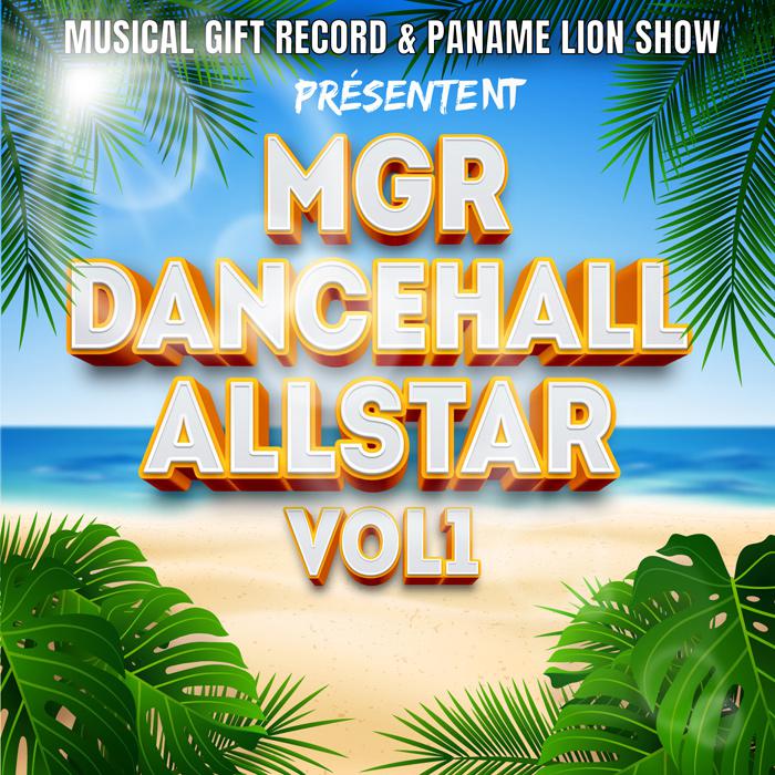 Compil' MGR Dancehall All Star avec 2 riddims