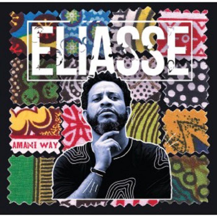 Focus : Eliasse et son album 'Amani Way' 