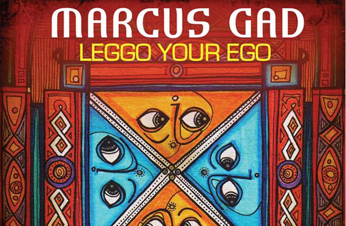 Marcus Gad : 'Leggo Your Ego' le clip