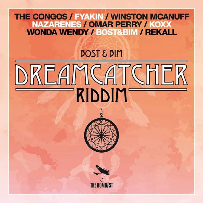 Bost & Bim - Dreamcatcher Riddim 