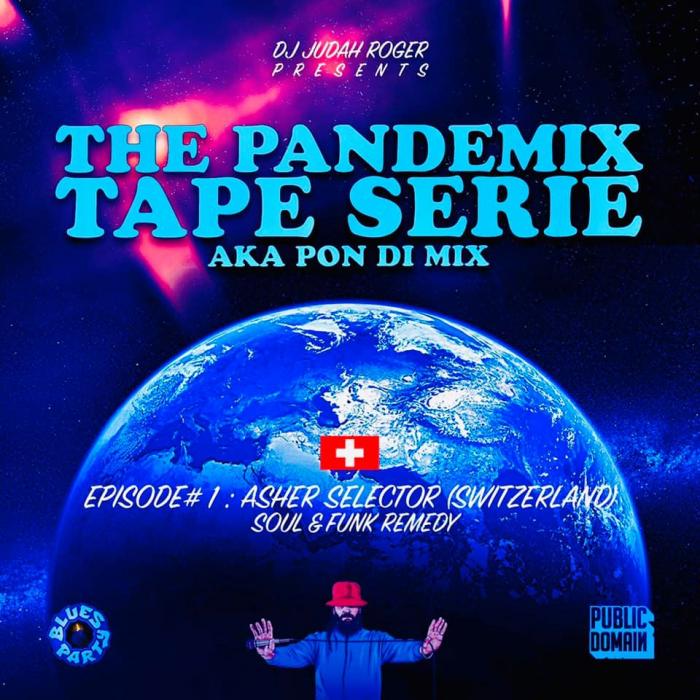 Blues Party : The Pandemix Tape Serie