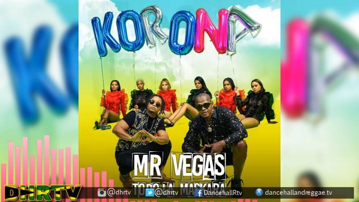 Mr Vegas : Oh Korona !