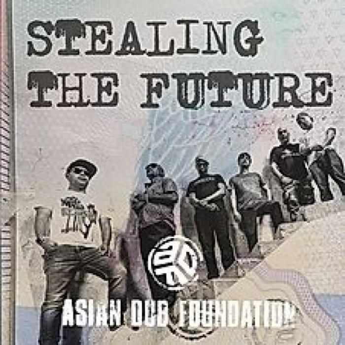 Asian Dub Foundation 'Stealing the future'
