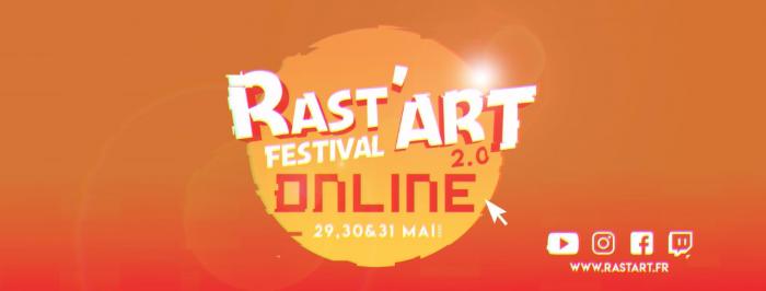 Rast'Art Festival 2.0 Online à la fin du mois
