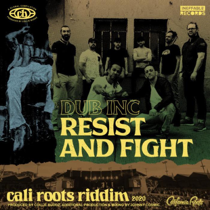 Dub Inc sur le Cali Roots Riddim 2020