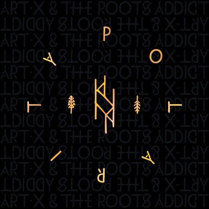 Art-X & The Roots Addict : nouvel EP