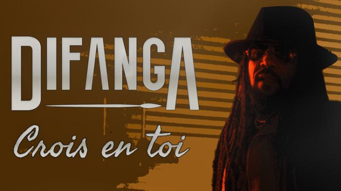 Difanga : nouveau single 'Crois en toi'