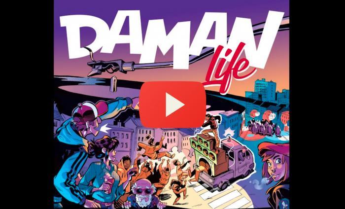 Daman : nouveau single 'Life'