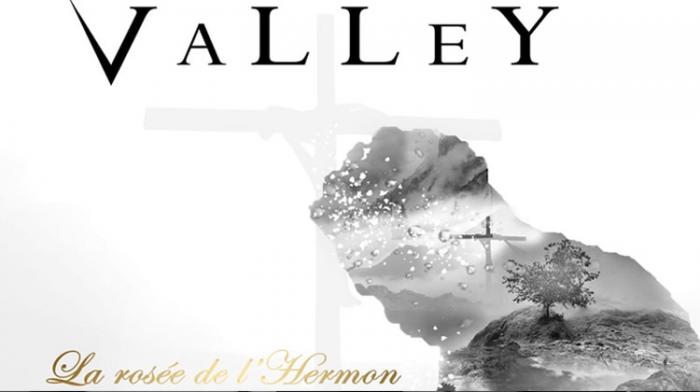 Le retour de Valley - La Rosée de l'hermon 