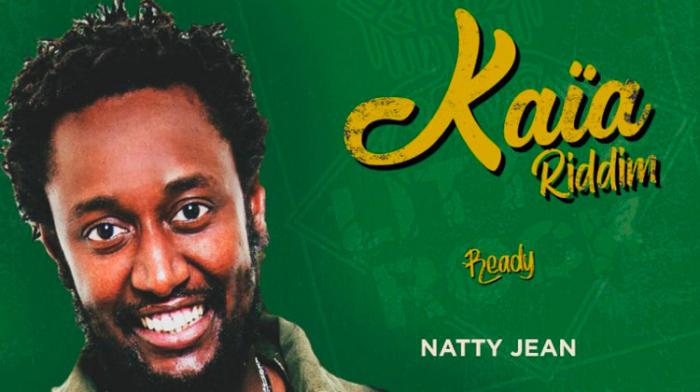 Natty Jean 'Ready' sur le Kaïa Riddim