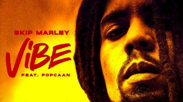 Skip Marley présente 'Vibe' feat. Popcaan