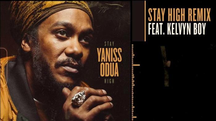 Yaniss Odua : un remix pour Stay High ft Kelvin Boy