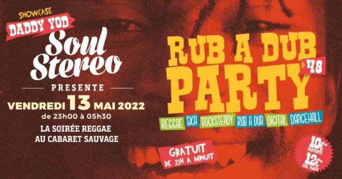 Rub A Dub Party ce soir au Cabaret Sauvage