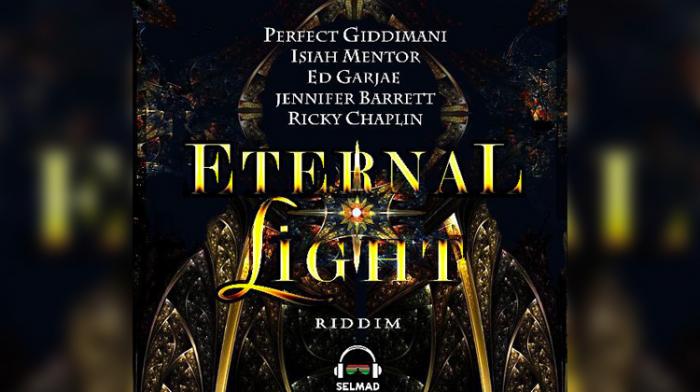  Eternal Light Riddim par DJ Selmad