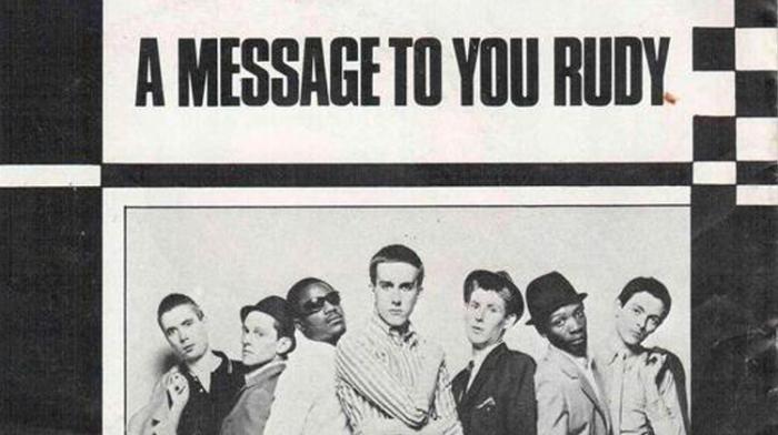 Morceau du jour : A Message To You Rudy - The Specials
