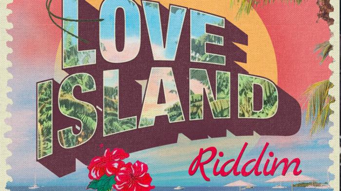 Love Island Riddim by Maximum Sound