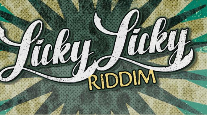 Licky Licky Riddim par Irie Ites 