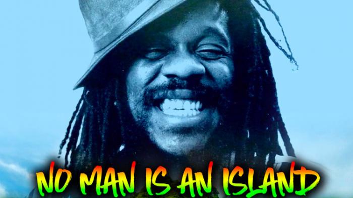 Morceau du jour : 'No Man Is An Island' de Dennis Brown