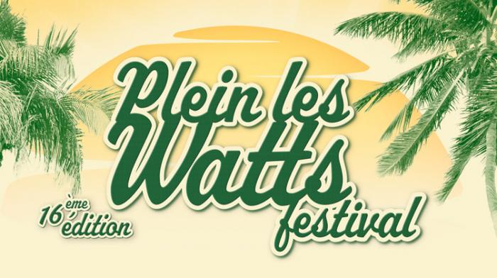 Plein les Watts : le festival suisse à ne pas manquer !