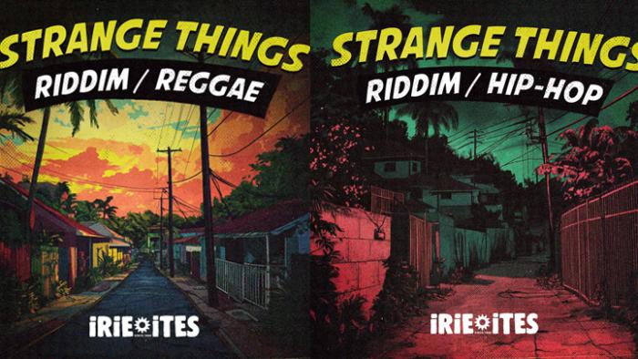 Irie Ites réédite le Strange Things Riddim version Reggae et Hip Hop