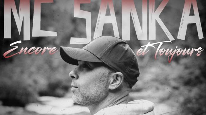 MC Sanka : nouvel album 'Encore et toujours'