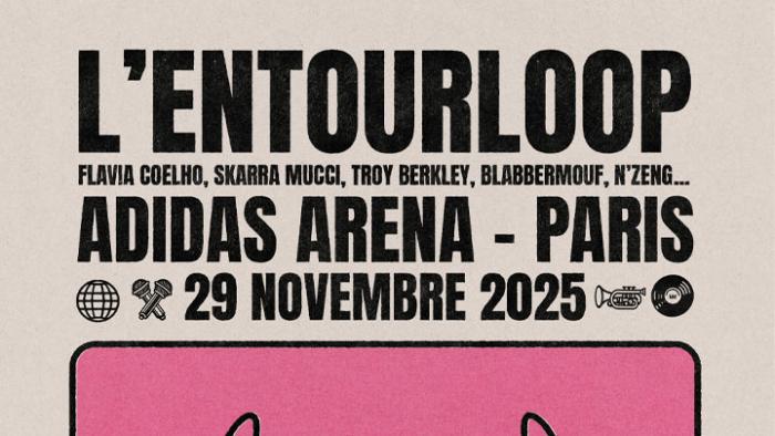 L'Entourloop à l'adidas arena le 29 novembre !!!
