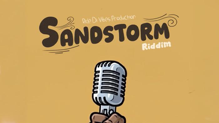 Sandstorm Riddim Open Verse Challenge par Ride Di Vibes