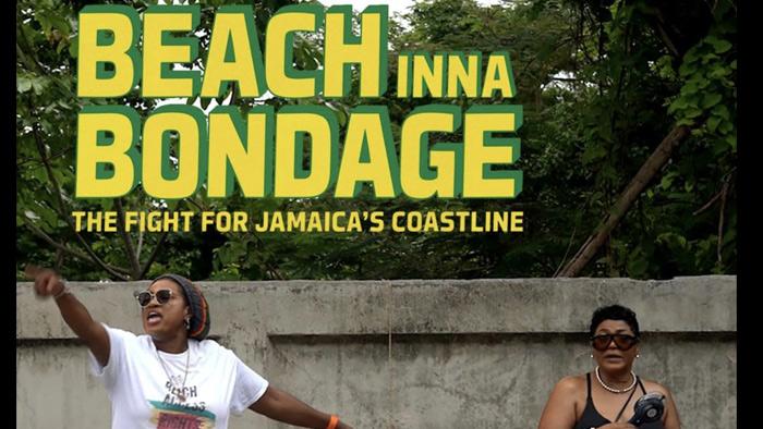 Beach Inna Bondage : un docu pour la défense des plages jamaïcaines