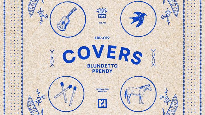 Blundetto et Prendy prolongent l'été avec 'Covers'