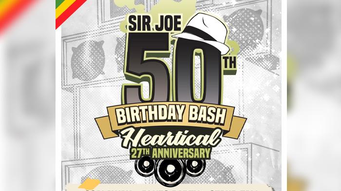 Sir Joe & Heartical Sound Birthday Bash