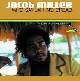 Jacob Miller : 'Who Say Jah No Dread' réédité