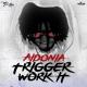 Aidonia : 'Trigger Work It' le clip