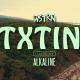 Alkaline & WSTRN : 'Txtin'' le clip