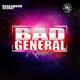 Bad General Riddim