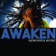 Kazam Davis & Jah Exile : 'Awaken'